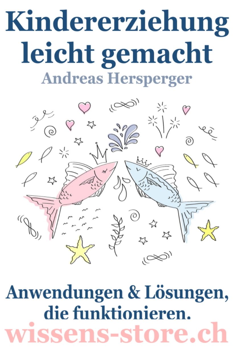 Kindererziehung leicht gemacht